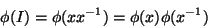 \begin{displaymath}\phi(I) =
\phi(xx^{-1}) = \phi(x)\phi(x^{-1}) \end{displaymath}