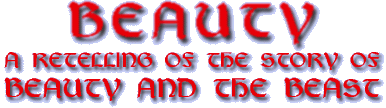 Beauty: A Retelling of the Story of Beauty and the Beast